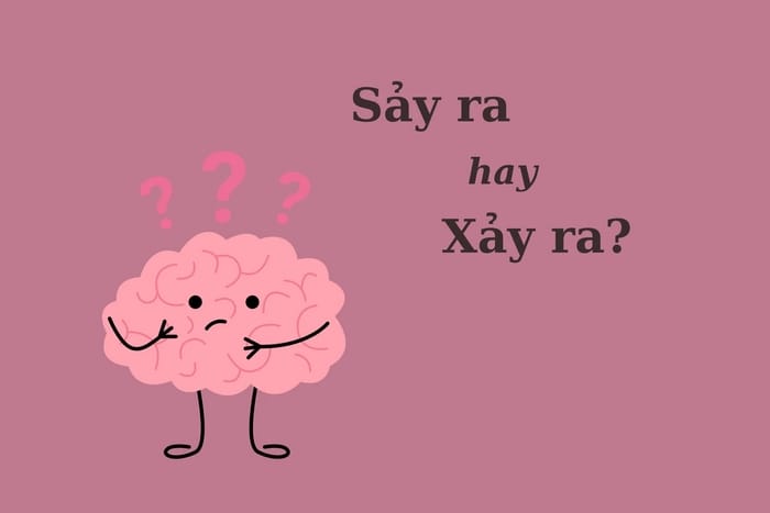 Cần hiểu rõ ý nghĩa chữ sảy và xảy để chọn dùng từ chính xác