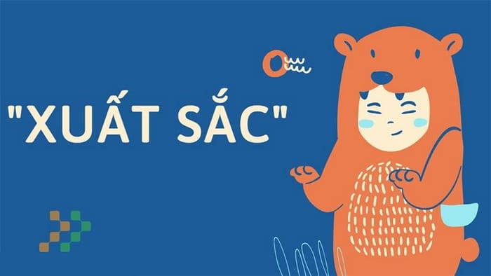 Hãy dành thời gian tra cứu từ điển khi chưa chắc chắn xuất sắc hay suất xắc để tránh gặp lỗi sai