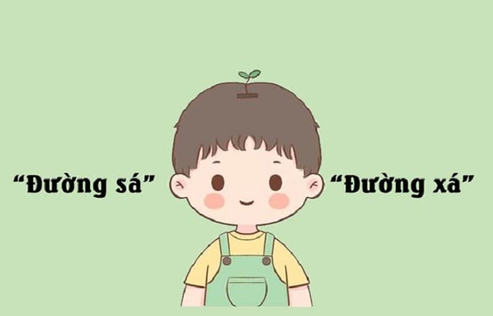 Ảnh hưởng phát âm vùng miền dẫn đến nhầm lẫn giữa đường sá và đường xá
