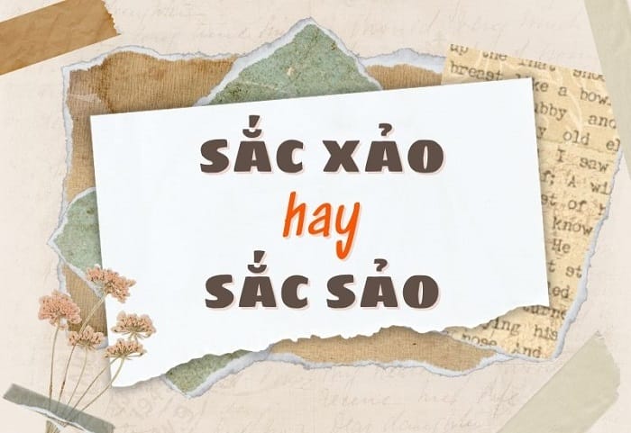 Sắc sảo và sắc xảo từ nào mới đúng chuẩn tiếng Việt