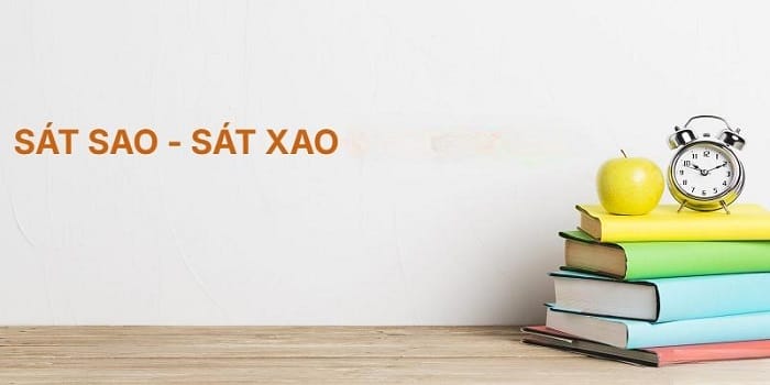 Sát sao và sát xao đâu mới là từ đúng chuẩn tiếng Việt