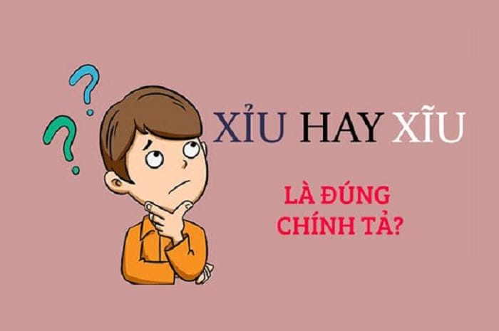 xĩu hay xỉu